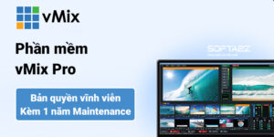 Phần mềm vMix Pro bản quyền