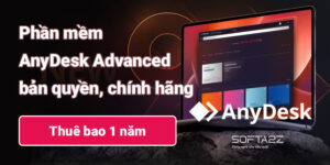 Phần mềm AnyDesk Advanced bản quyền