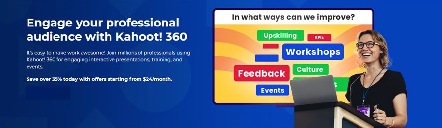 Kahoot! 360 - công cụ tương tác toàn diện dành cho họp nhóm, đào tạo, hội thảo, webinar và sự kiện lớn