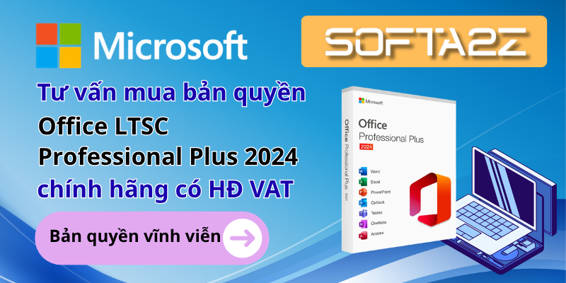 Microsoft Office LTSC Professional Plus 2024 Bản Quyền | SoftA2Z