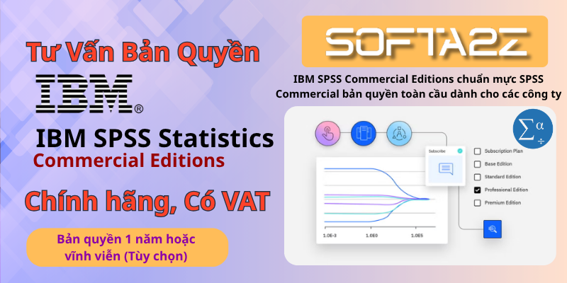 IBM SPSS Commercial Editions: Báo Giá Bản Quyền Doanh Nghiệp | SoftA2Z