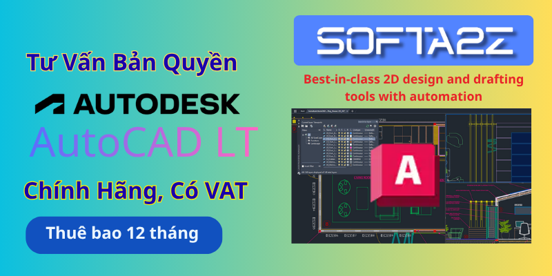 Tư vấn mua bản quyền Autodesk AutoCAD LT có VAT - Phần mềm thiết kế và lập bản vẽ 2D chuyên nghiệp cho kiến trúc sư, kỹ sư, kỹ thuật viên, nhà thiết kế và doanh nghiệp