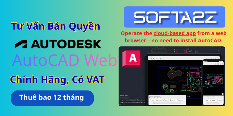 Tư vấn mua bản quyền Autodesk AutoCAD Web có VAT - Giải pháp AutoCAD online, CAD trên trình duyệt đám mây tiện lợi