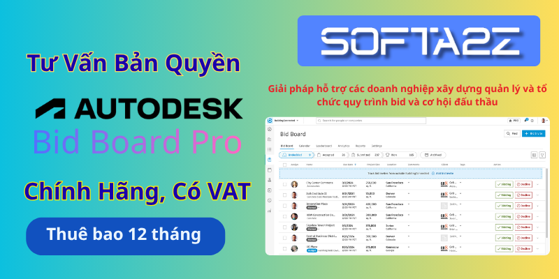 Tư vấn mua bản quyền Autodesk Bid Board Pro có VAT - giải pháp hỗ trợ các doanh nghiệp xây dựng quản lý và tổ chức quy trình bid và cơ hội đấu thầu