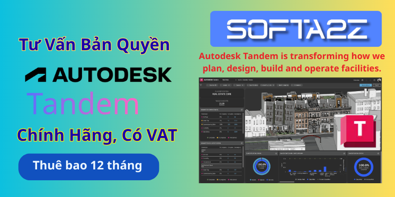 Tư vấn mua bản quyền Autodesk Tandem có VAT - Nền tảng Digital Twin công trình, quản lý dữ liệu BIM & vận hành tòa nhà thông minh