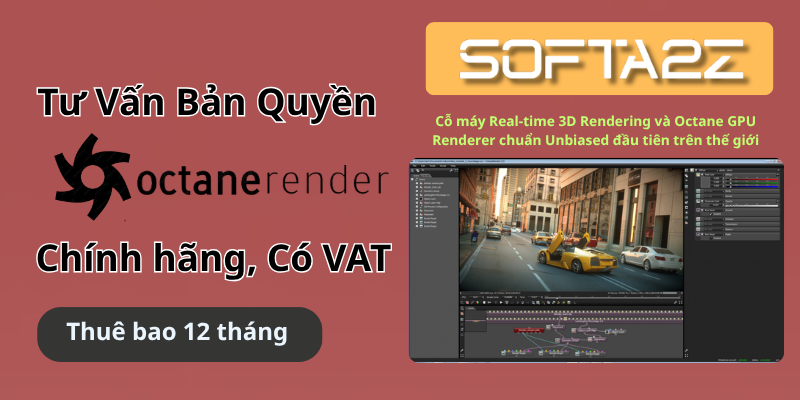 Tư vấn mua OctaneRender bản quyền có VAT - Cỗ máy Real-time 3D Rendering và Octane GPU Renderer chuẩn Unbiased đầu tiên trên thế giới