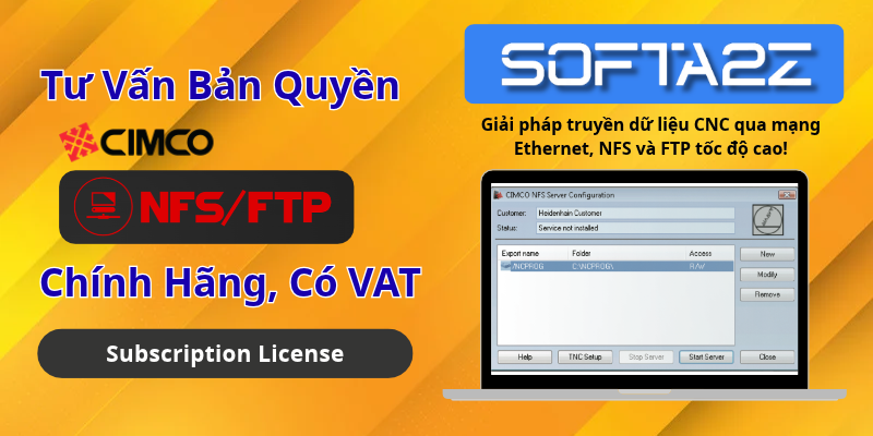 CIMCO NFS/FTP Bản Quyền Chính Hãng Có VAT - Giải pháp truyền dữ liệu CNC qua mạng Ethernet, NFS và FTP tốc độ cao!