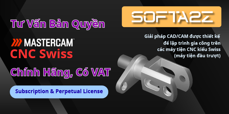 Mastercam CNC Swiss Bản Quyền Chính Hãng Có VAT - Giải pháp CAD/CAM được thiết kế để lập trình gia công trên các máy tiện CNC kiểu Swiss (máy tiện đầu trượt)