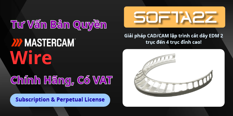 Mastercam Wire Bản Quyền Chính Hãng Có VAT - Giải pháp CAD/CAM lập trình cắt dây EDM 2 trục đến 4 trục đỉnh cao!