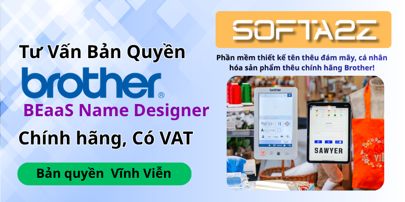 BEaaS Name Designer Bản Quyền Chính Hãng Có VAT - Phần mềm thiết kế tên thêu đám mây, cá nhân hóa sản phẩm thêu chính hãng Brother!