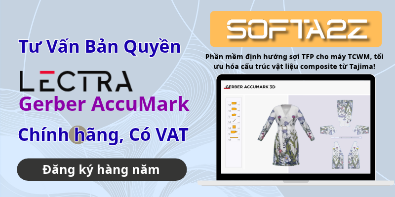 Gerber AccuMark Bản Quyền Chính Hãng Có VAT - Phần mềm CAD thời trang, thiết kế rập 2D/3D và nhảy size quần áo hàng đầu từ Lectra!